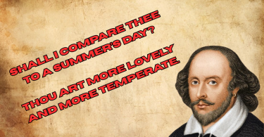 Shall I compare thee to a summer’s day Thou art more lovely and more temperate.