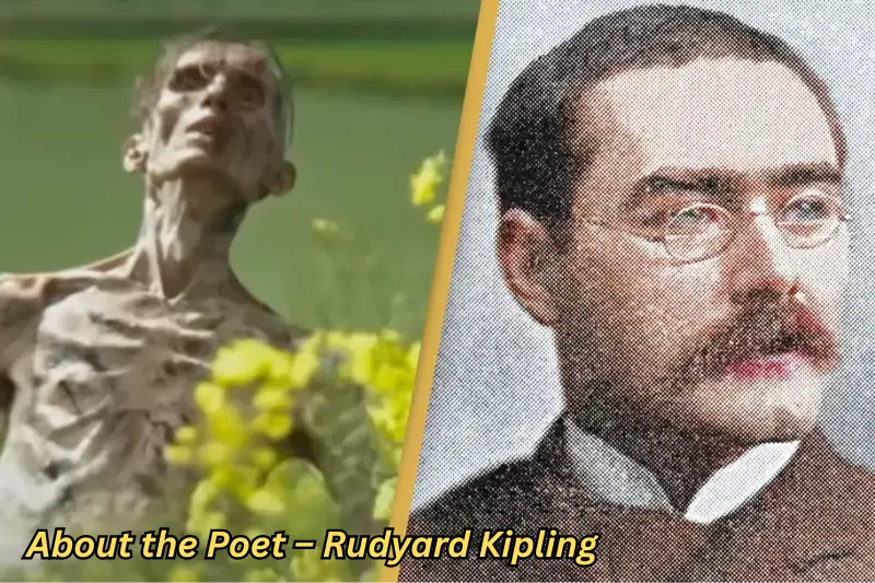 about the poet – rudyard kipling