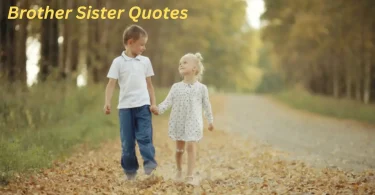 brother sister quotes