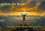 caption for boys