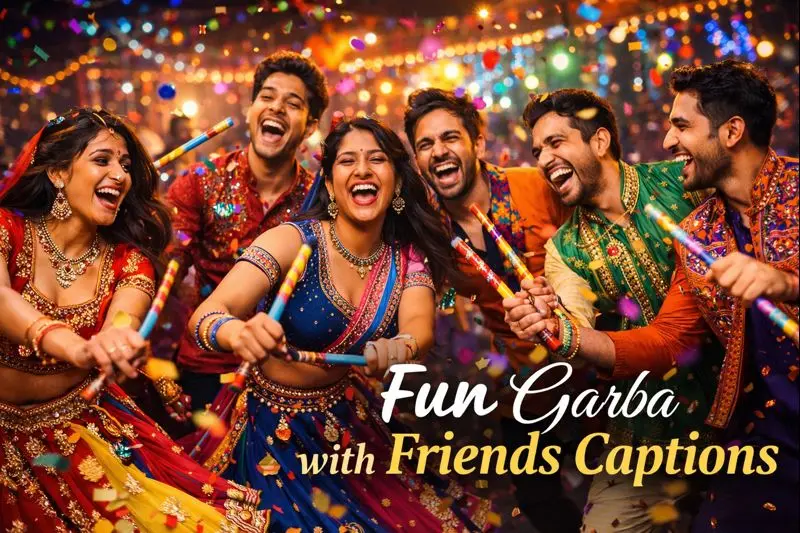 fun garba with friends captions