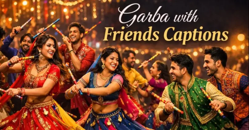 garba with friends captions