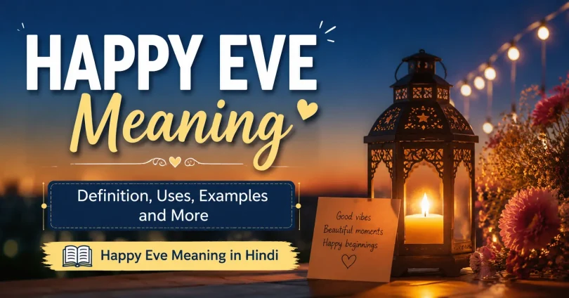 happy eve meaning