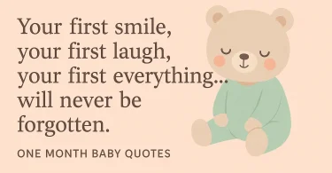one month baby quotes