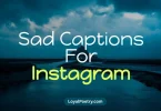 sad captions for instagram