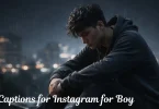 sad captions for instagram for boy