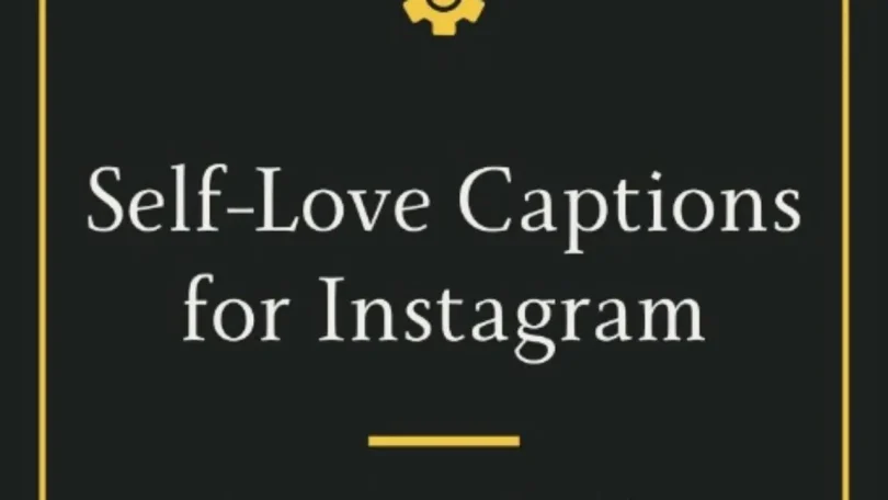 self love captions for instagram