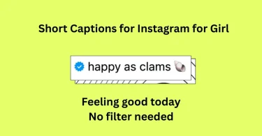 short captions for instagram for girl