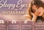 sleepy eyes for instagram
