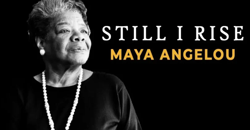 still I rise by maya angelou