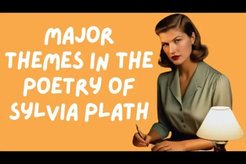 themes in sylvia plath’s work